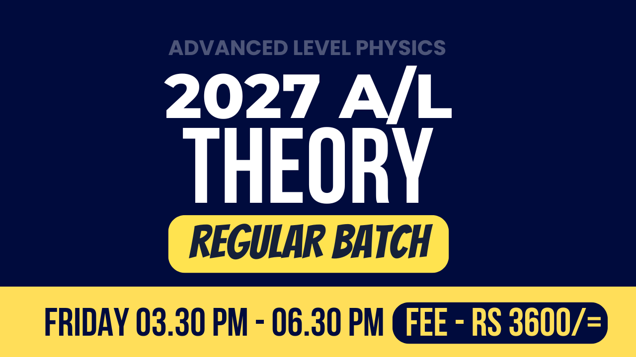 2027 A/L Theory - Regular Batch