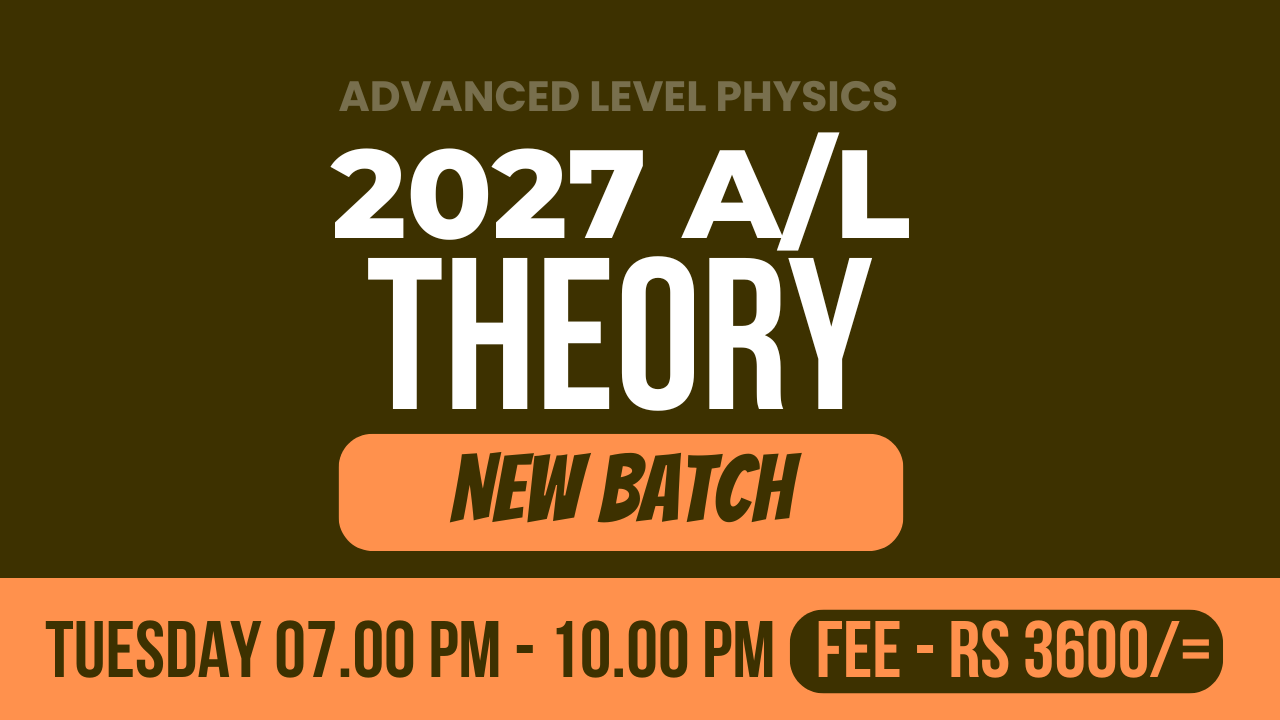 2027 A/L Theory - New Batch